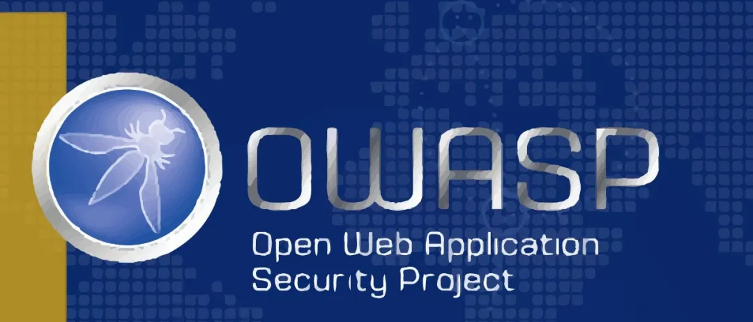 什么是OWASP Top 10？web安全必读